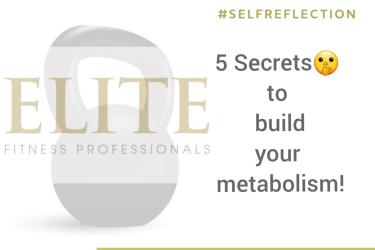 5 Secrets to boosting your metabolism